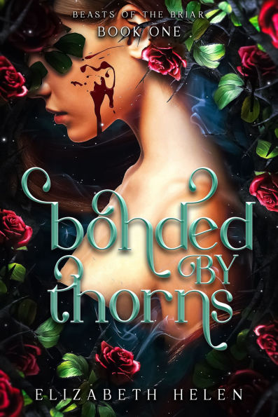 Bonded by Thorns (Deluxe Edition)(E-B00KS) DIGITAL BOOK
