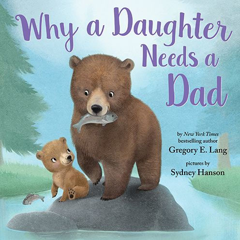 Why a Daughter Needs a Dad(E-B00KS) DIGITAL BOOK