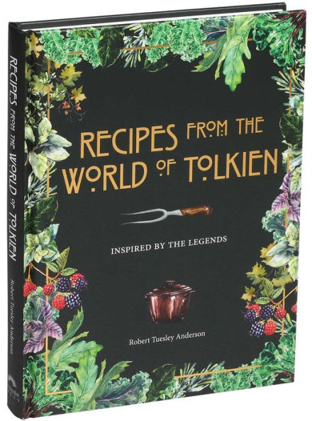 Recipes from the World of Tolkien: Inspired by the Legends(E-B00KS) DIGITAL BOOK